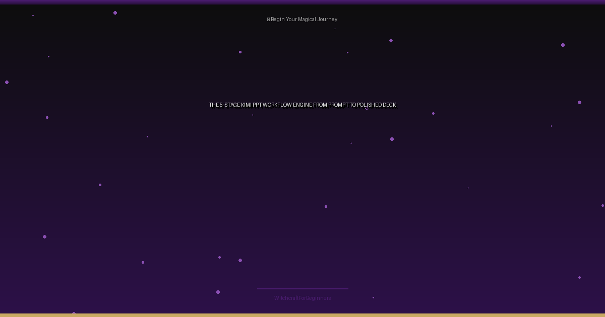 The 5-Stage Kimi PPT Workflow Engine: From Prompt to Polished Deck